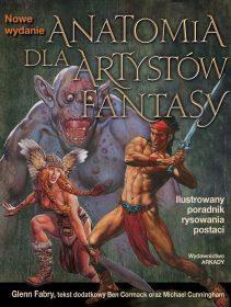 Anatomia dla artystów. Fantasy NOWE WYDANIE