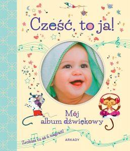 Cześć, to ja! Mój album dźwiękowy