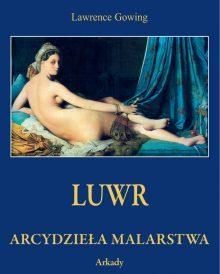 Arcydzieła Malarstwa. Luwr (w etui)